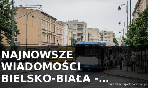Najnowsze wiadomości Bielsko-Biała – Poniedziałek 20.07.2026