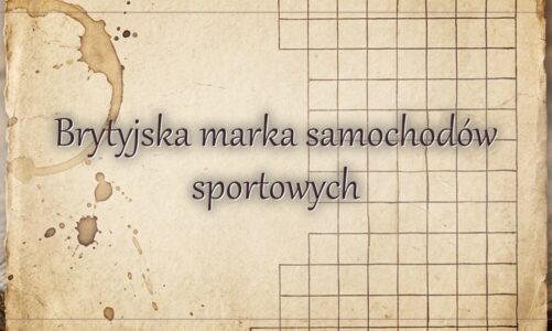 Brytyjska marka samochodów sportowych – hasło do krzyżówki