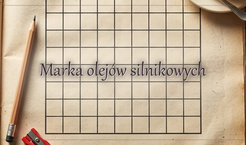 Marka olejów silnikowych