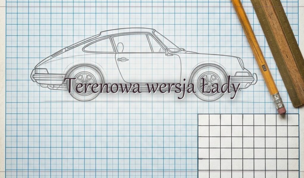 Terenowa wersja Łady